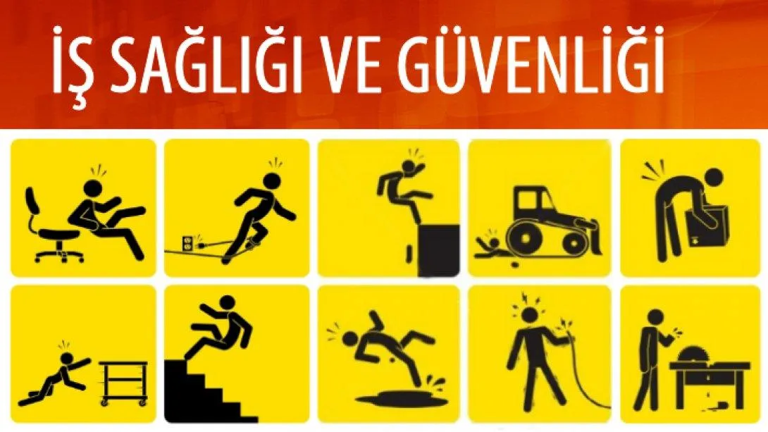 İş Güvenliği ve Sağlığı Temel Bilgiler